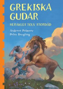 Grekiska gudar - Herakles tolv stordåd