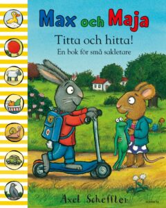 Max och Maja : Titta och hitta! En bok för små sakletare