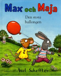 Max och Maja : Den stora ballongen