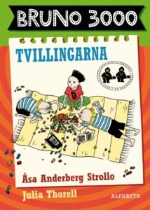 Bruno 3000: Tvillingarna