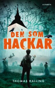 Den som hackar