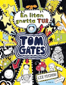 Tom Gates: En liten gnutta tur