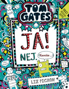 Tom Gates: Ja! Nej. (Kanske...)