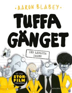 Tuffa gänget: Den längsta dagen