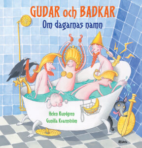 Gudar och badkar - Om dagarnas namn